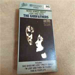 The Godfathers - More Songs About Love & Hate FLAC