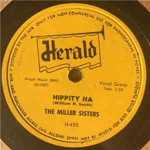 The Miller Sisters - Hippity Ha / Until You're Mine FLAC