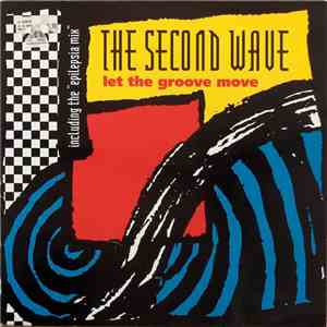 The Second Wave - Let The Groove Move FLAC