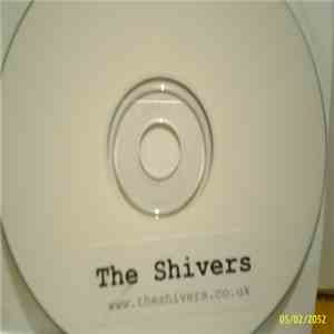 The Shivers  - Sleepy Bye Bye FLAC