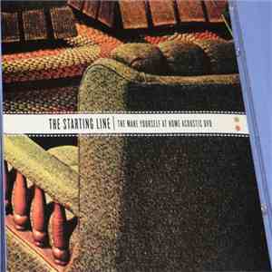 The Starting Line - The Make Yourself At Home: Acoustic DVD FLAC