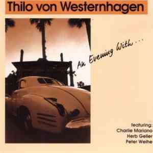 Thilo Von Westernhagen - An Evening With... FLAC