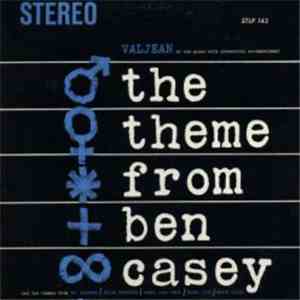 Valjean - The Theme From Ben Casey FLAC