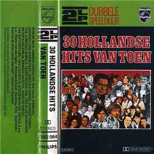 Various - 30 Hollandse Hits Van Toen FLAC