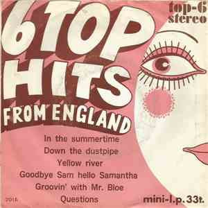 Various - 6 Top Hits From England FLAC