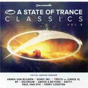 Various - A State Of Trance Classics Vol. 8 FLAC