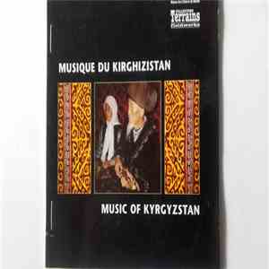Various - Musique Du Kirghizistan FLAC