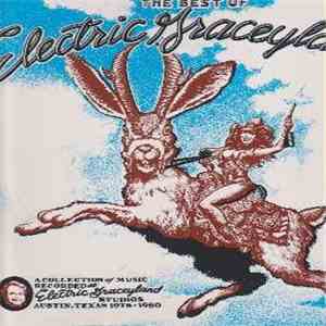 Various - The Best Of Electric Graceyland FLAC