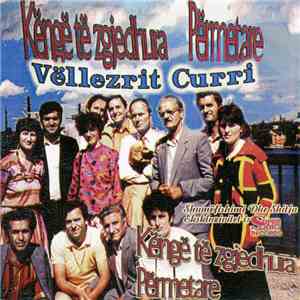 Vëllezërit Curri - Këngë të zgjedhura Përmetare FLAC