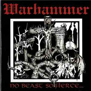 Warhammer - No Beast So Fierce... FLAC