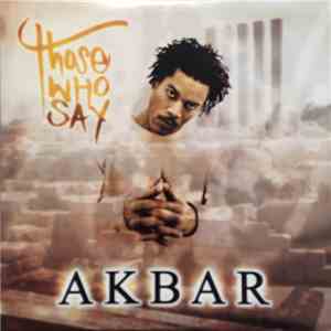 Akbar - Those Who Say FLAC