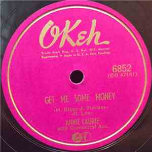Annie Laurie - Get Me Some Money / Cryin' Sighin' Dyin' FLAC