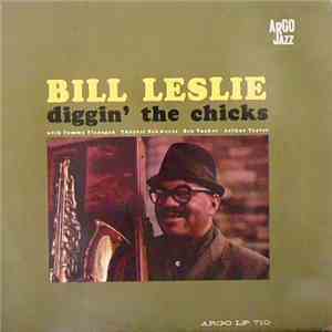 Bill Leslie - Diggin' The Chicks FLAC
