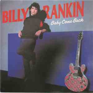 Billy Rankin - Baby Come Back FLAC