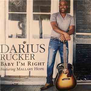 Darius Rucker Featuring Mallary Hope - Baby I’m Right FLAC