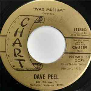 Dave Peel - Wax Museum FLAC