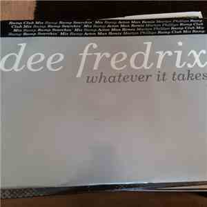 Dee Fredrix - Whatever It Takes FLAC