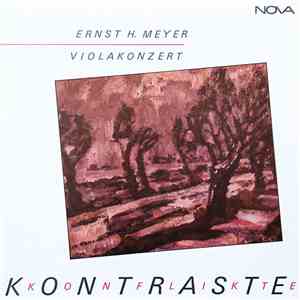 Ernst H. Meyer - Violakonzert / Kontraste, Konflikte FLAC