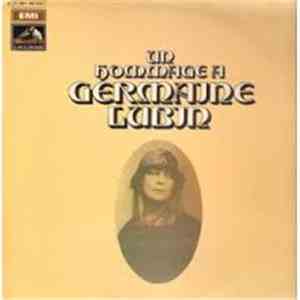 Germaine Lubin - Un Hommage A Germaine Lubin FLAC