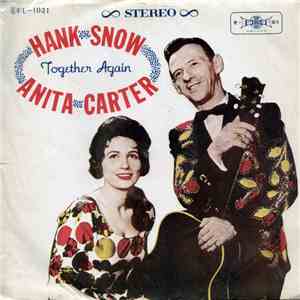 Hank Snow & Anita Carter - Together Again FLAC