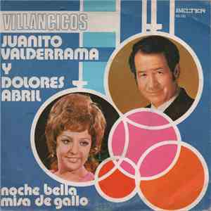 Juanito Valderrama Y Dolores Abril - Villancicos FLAC