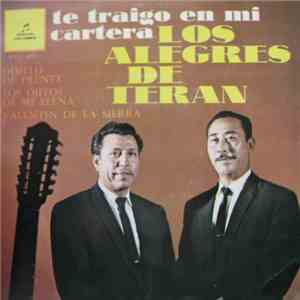 Los Alegres De Teran - Te Traigo En Mi Cartera FLAC