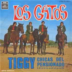 Los Gatos - Tiggy / Chicas Del Pensionado FLAC