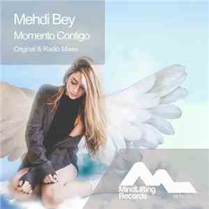 Mehdi Bey - Momento Contigo FLAC
