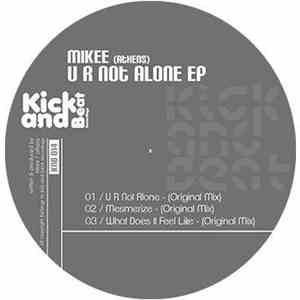 Mikee (Athens) - U R Not Alone EP FLAC
