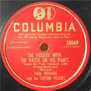 Paul Howard And His Cotton Pickers - The Fiddler With The Patch On His Pants / Rootie Tootie FLAC