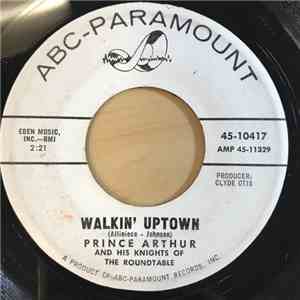 Prince Arthur And His Knights Of The Roundtable - Limborino / Walkin' Uptown FLAC