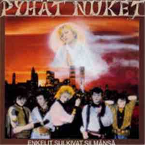 Pyhät Nuket - Enkelit Sulkivat Silmänsä FLAC