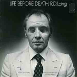 R.D. Laing - Life Before Death FLAC
