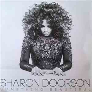Sharon Doorson - Something Beautiful FLAC