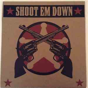 Shoot Em Down - Hot Rod Deep-Pit Soul Revival FLAC
