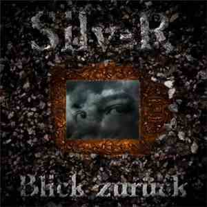 Silv-R - Blick Zurück FLAC