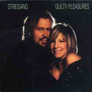 Streisand - Guilty Pleasures FLAC