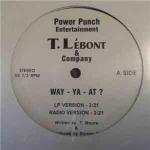 T. Lébont & Company - Way - Ya - At? FLAC
