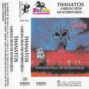 Thanatos - Emerging From The Netherworlds FLAC
