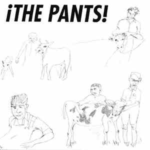 The Pants - Fred Sex FLAC