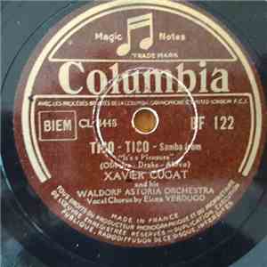 Xavier Cugat And His Waldorf-Astoria Orchestra - Tico - Tico / Cu-Tu-Gu-Ru FLAC