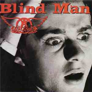 Aerosmith - Blind Man FLAC