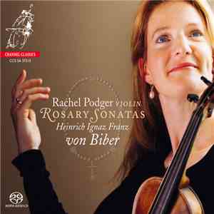 Biber - Rachel Podger - Rosary Sonatas FLAC