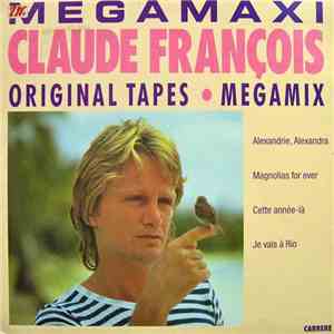 Claude François - Original Tapes • Megamix FLAC