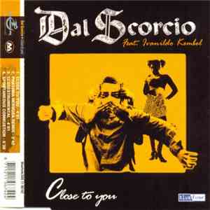 Dal Scorcio Featuring Ivanildo Kembel - Close To You FLAC