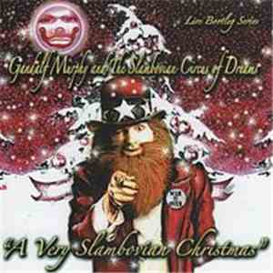 Gandalf Murphy And The Slambovian Circus Of Dreams - A Very Slambovian Christmas FLAC
