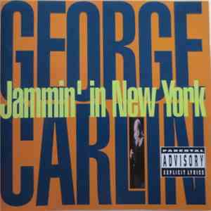 George Carlin - Jammin' In New York FLAC