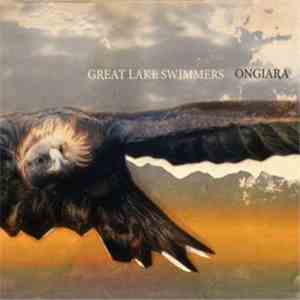 Great Lake Swimmers - Ongiara FLAC