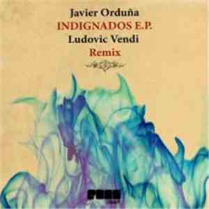 Javier Orduña - Indignados E.P. FLAC