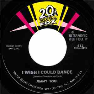 Jimmy Soul & The Chants - I Wish I Could Dance / Respectable FLAC